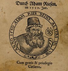 Portrait of Adam Riese (1492-1559). From "Rechenung nach der lenge, auff den Linihen..., 1550. Creator: Anonymous.