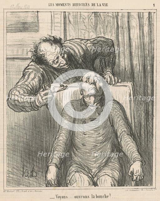 Voyons ... ouvrons le bouche! ..., 19th century. Creator: Honore Daumier.
