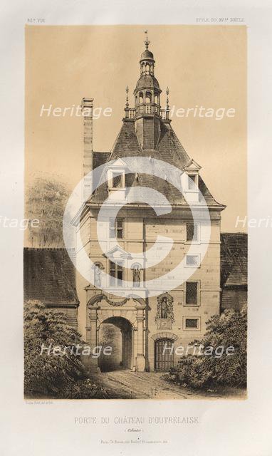 ...Pl. 85, Porte du Château dOutrelaise (Calvados), 1860. Creator: Victor Petit (French, 1817-1874).