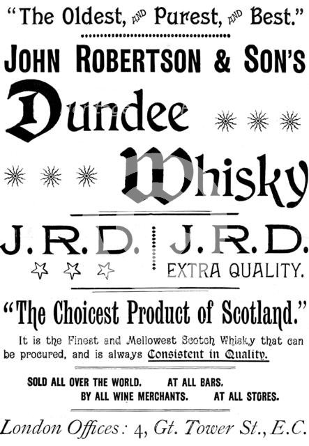 Advertisement for John Robertson & Son's Dundee Whisky, 1895. Creator: Unknown.