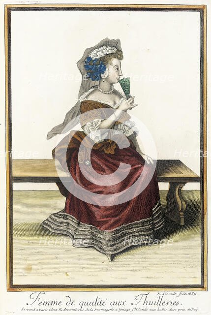 Recueil des modes de la cour de France, 'Femme de Qualité aux Thuilleries', 1687. Creator: Nicolas Arnoult.