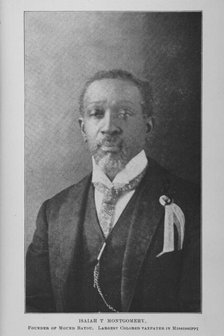 Isaiah T. Montgomery, founder of Mound Bayou; Largest Colored taxpayer in Mississippi, 1907. Creator: Unknown.
