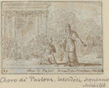 Chorus of Shepherds and Priests: Montano, Mirtillo, 1640. Creator: Johann Wilhelm Baur.