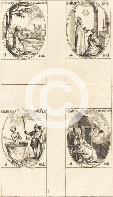 The Conversion of Saint Augustine; Saint Hilary; Saint John before the Latin Portal... Creator: Jacques Callot.