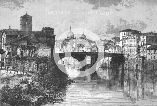 'Quattro Capi Bridge at Rome; A First Visit to Rome', 1875. Creator: Unknown.