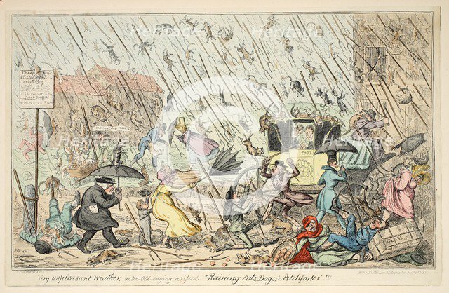 Very Unpleasant Weather or the Old  Saying verified 'Raining Cats, Dogs and Pitchforks', 1835. 