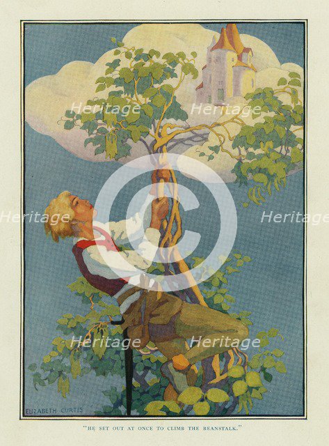 He Set out at once to climb the beanstalk, from Stoke's Wonder Book of Fairy Tales, pub. 1917. Creator: Elizabeth Curtis.
