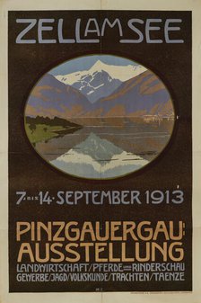 Zell am See - Pinzgauer Gauausstellung, 1913. Creator: Esterle, Max Ritter von (1870-1947).
