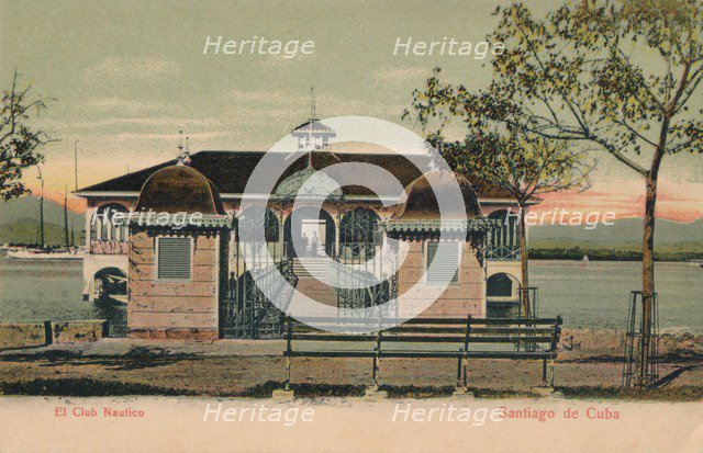 'El Club Nautico - Santiago de Cuba', 1908. Artist: Unknown.