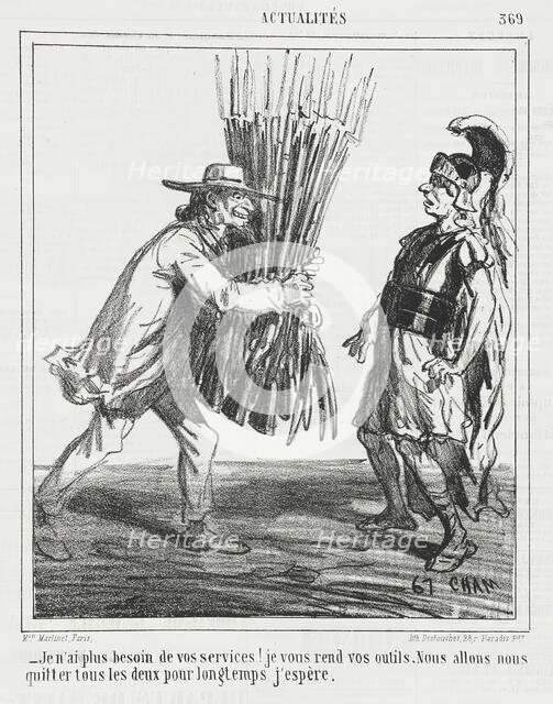 Je n'ai plus besoin de vos services! Je vous rends vos outils. Nous allons nous quitter..., 1865. Creator: Cham.