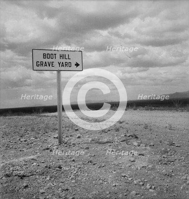 Sign near Tombstone, Arizona, 1937. Creator: Dorothea Lange.