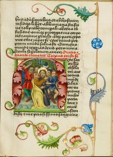 Initial A: The Betrayal of Christ; Prayer Book, about 1470-1480. Creator: Workshop of Valentine Noh.