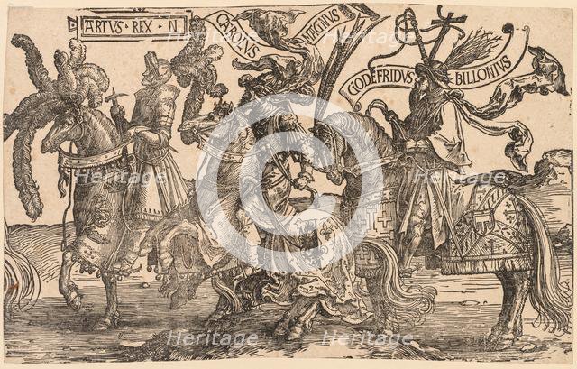 The Nine Heroes: Arthur, Charles the Great (Charlemagne), Godfrey of Bouillon, 1515-1517. Creator: Lucas van Leyden (Dutch, 1494-1533).