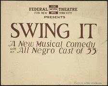 Swing It, New York, 1937. Creator: Unknown.