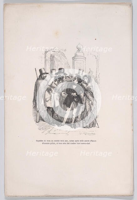 One would be able to blame you for three years if you dropped their hat. from the Little M..., 1843. Creator: Jean Ignace Isidore Gerard.