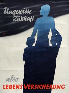 Uncertain future - so life insurance, Early 1930s. Creator: Beucke, Werner (1903-1940).
