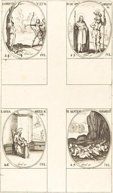 St. Christina; St. James, Apostle, and St. Christopher; St. Anne; Seven Sleepers of E. Creator: Jacques Callot.