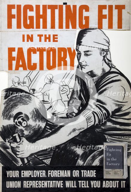 'Fighting fit in the factory. Your employer, foreman or trade..., WWII poster, between 1939 and 1946 Creators: Central Office of Information, Alfred Reginald Thomson.