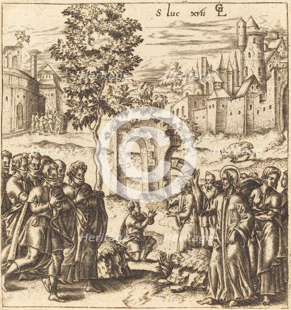 The Ten Lepers are Cleansed, probably c. 1576/1580. Creator: Leonard Gaultier.