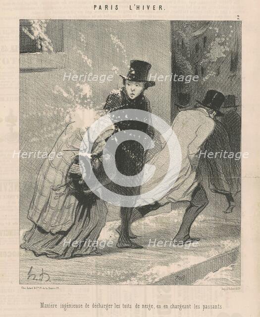 Manière ingénieuse de décharger les toites ..., 19th century. Creator: Honore Daumier.