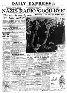 Nazis Radio 'Good-bye', front page of the Daily Express, 1 May 1945. Artist: Unknown