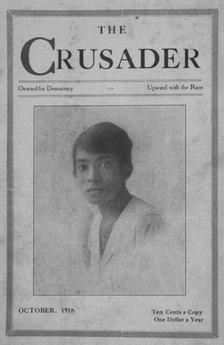 The Crusader; Onward for Democracy; Upward with Race; Mrs. James Conick, Jr., New York..., 1918-1922 Creator: Unknown.