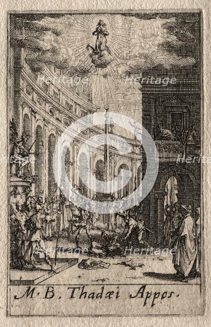 The Martyrdom of the Apostles: St. Thaddeus. Creator: Jacques Callot (French, 1592-1635).
