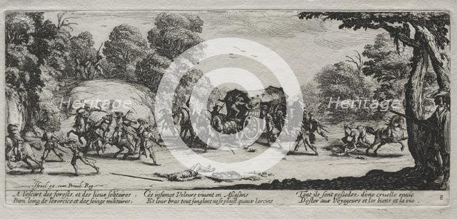 The Miseries of War: Highway Robbery, 1633. Creator: Jacques Callot (French, 1592-1635).