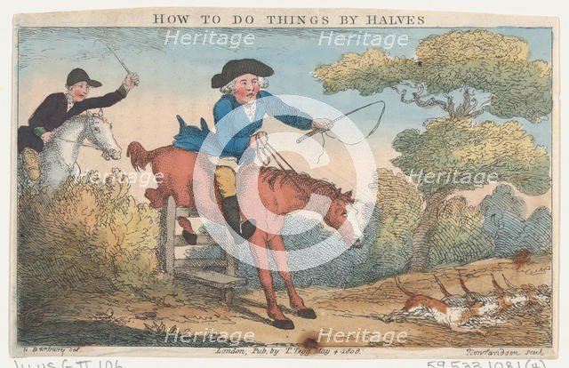 How to Do Things by Halves, May 4, 1808., May 4, 1808. Creator: Thomas Rowlandson.