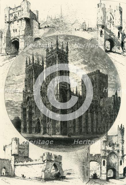 'The Minster and the Gates of York', c1870.