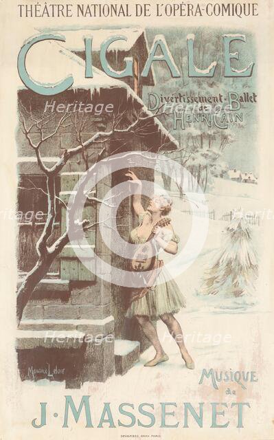 Poster for the ballet "Cigale" by Jules Massenet, 1904. Creator: Leloir, Maurice (1853-1940).
