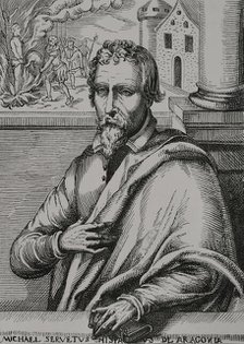 Michael Servetus, (1511-1553), Spanish physician and theologian, 1727 (1877).  Creator: Unknown.