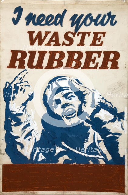 'I need your waste rubber', World War II poster, between 1939 and 1946. Creators: Central Office of Information, Unknown.