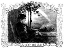 English Songs and Melodies - "Joys of the Past", 1858. Creator: Unknown.