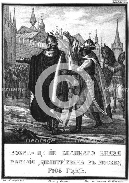 The Return of Vasily I to Moscow. 1408 (From Illustrated Karamzin), 1836. Artist: Chorikov, Boris Artemyevich (1802-1866)