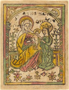 Saint Anne with the Madonna and Child, 1470/1500. Creator: Unknown.