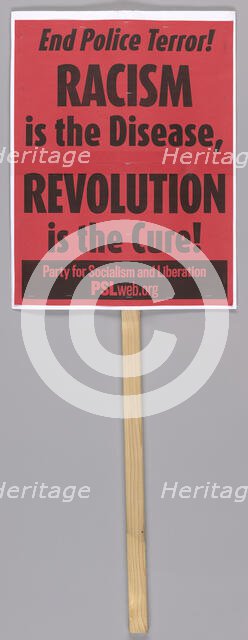 Placard calling for an end to police terror used at protests in Washington, DC, 2014. Creator: Unknown.