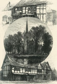 'Stratford Church, and Shakespeare's House, As It Was and As It Is', c1870.