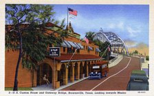 US Customs House and Gateway Bridge, Brownsville, Texas, USA, 1940. Artist: Unknown