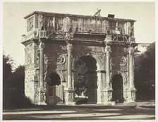 Arch of Constantine, Rome, 1854/55, printed c. 1863. Creators: Bisson Frères, Louis-Auguste Bisson, Auguste-Rosalie Bisson.