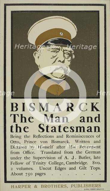 Bismark the man and the statesman, c1895 - 1911. Creator: Unknown.