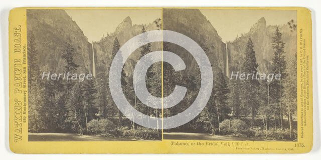 Pohono, or the Bridal Veil, 900 feet, Yosemite Valley, Mariposa County, Cal., 1867. Creator: Carleton Emmons Watkins.