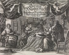 Das Neüe Modelbuch. . .Erster Theil, ca. 1660. Creator: Rosina Helena Fürst.