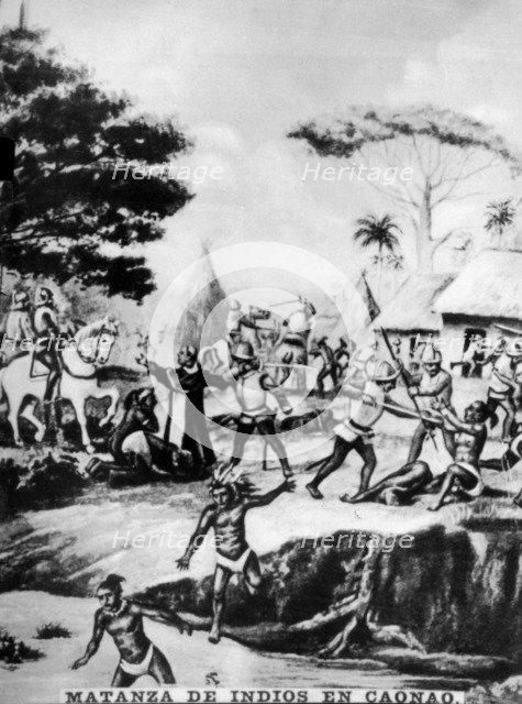 The Slaughter of Natives in Caonao, (16th century), 1920s. Artist: Unknown