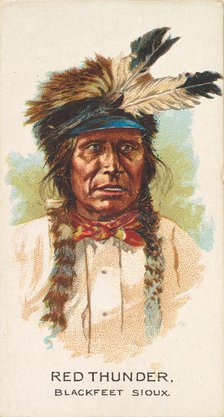 Red Thunder, Blackfeet Sioux, from the American Indian Chiefs series (N2) for Allen & Gint..., 1888. Creator: Allen & Ginter.