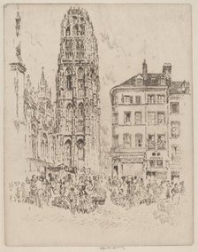 Flower Market and Butter Tower, Rouen, 1907. Creator: Joseph Pennell.