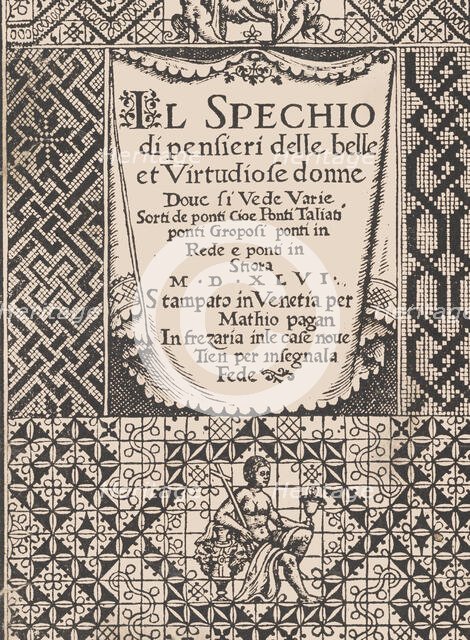 Spechio di pensieri delle belle et Virtudiose donne, 1546., 1546. Creator: Matteo Pagano.