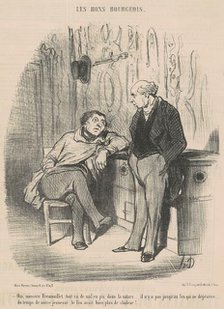 Oui, Mossieu Fremouillet, tout va de mal en pis ..., 19th century. Creator: Honore Daumier.