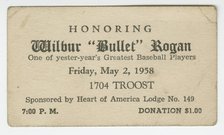 Advertising card for an event honoring Wilbur "Bullet" Rogan, May 2, 1958. Creator: Unknown.