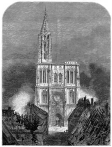 Strasbourg Cathedral during the final bombardment of the city, Franco-Prussian War, 1870. Artist: Unknown